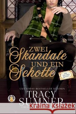 Zwei Skandale und ein Schotte Sarah Zahn Tracy Sumner 9783985364190