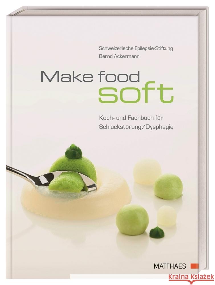 Make food soft Ackermann, Bernd 9783985410484