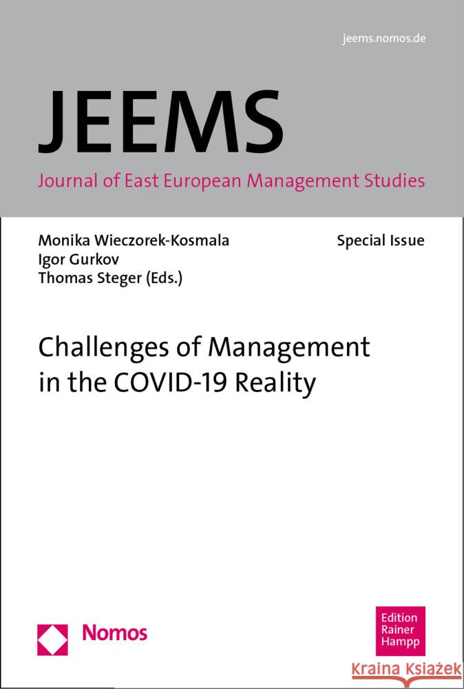 Challenges of Management in the Covid-19 Reality: Journal of East European Management Studies (Jeems) - Special Issue Gurkov, Igor 9783985420278 Rainer Hampp