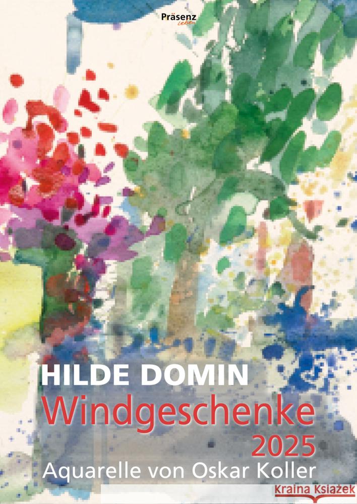 Windgeschenke 2025 Domin, Hilde 9783985490240