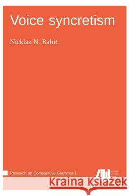 Voice syncretism Nicklas N. Bahrt 9783985540150