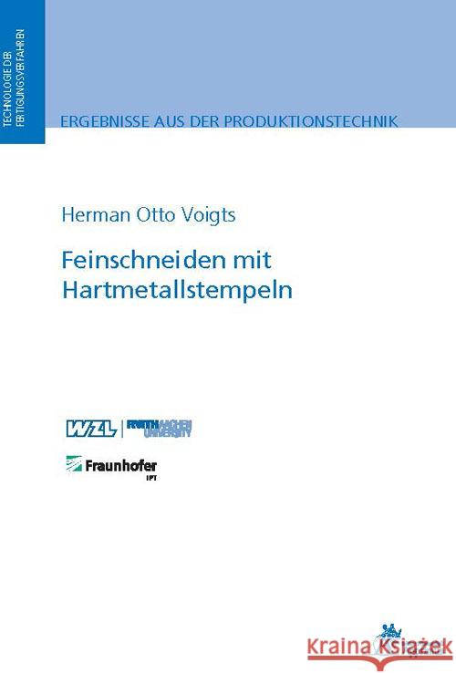 Feinschneiden mit Hartmetallstempeln Voigts, Herman Otto 9783985550081