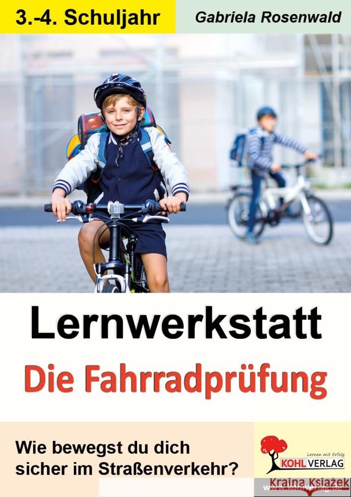 Lernwerkstatt Die Fahrradprüfung Rosenwald, Gabriela 9783985580767