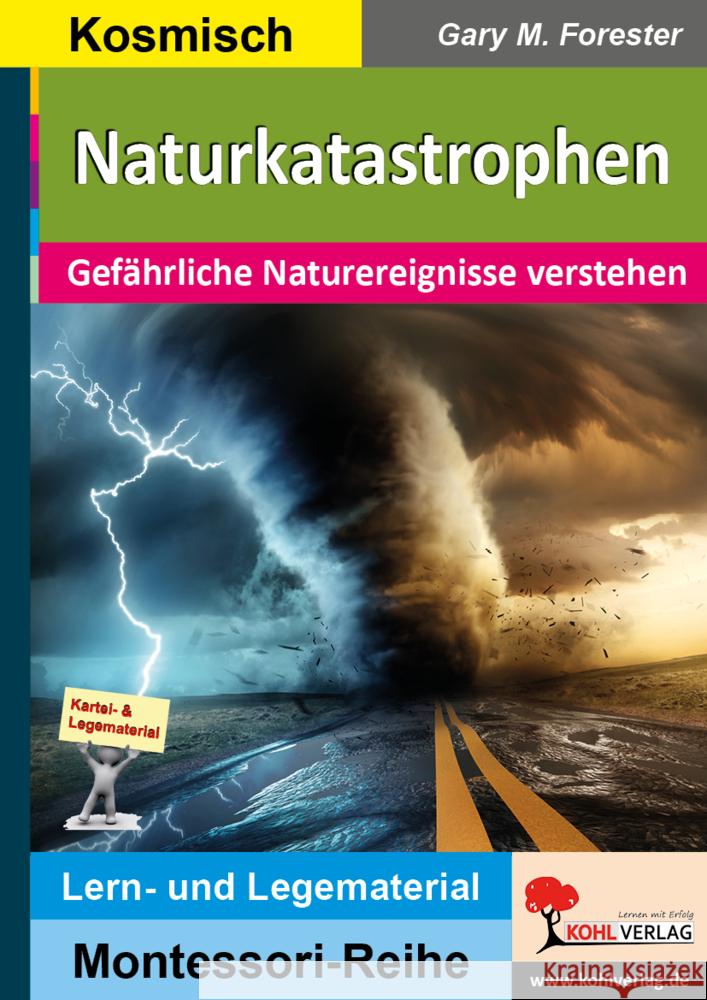 Naturkatastrophen Forester, Gary M. 9783985581733 KOHL VERLAG Der Verlag mit dem Baum