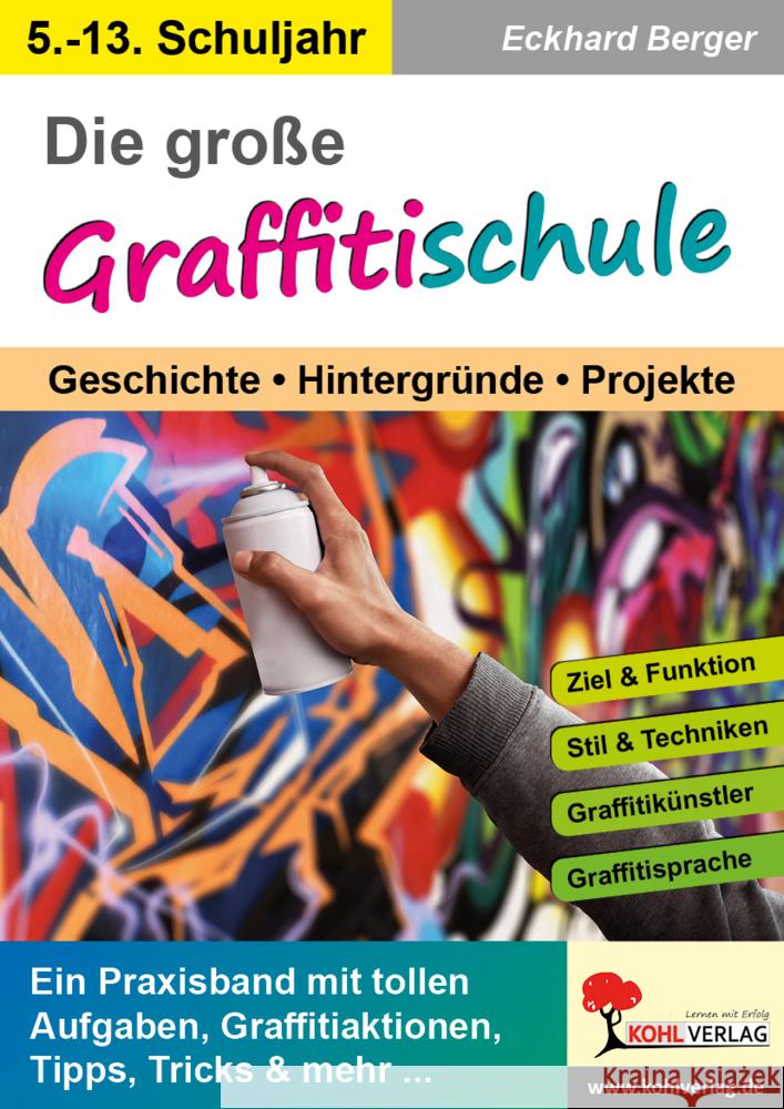 Die große Graffitischule Berger, Eckhard 9783985581948