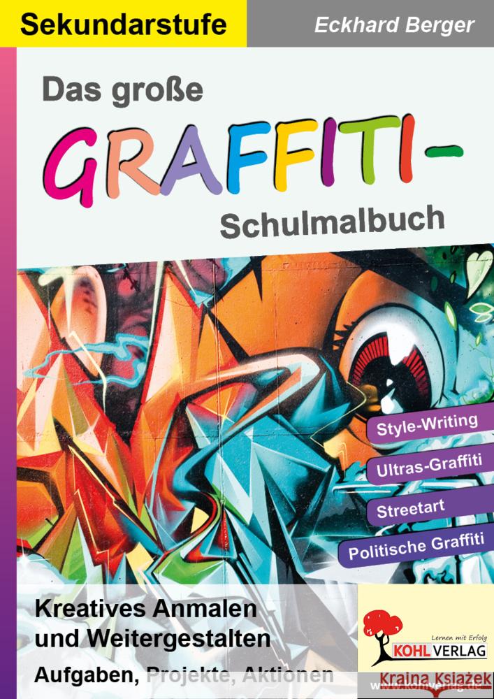 Das große Graffiti-Schulmalbuch Berger, Eckhard 9783985581955