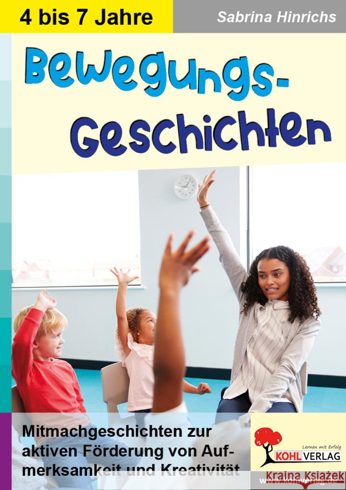 Bewegungsgeschichten Hinrichs, Sabrina 9783985582433 KOHL VERLAG Der Verlag mit dem Baum