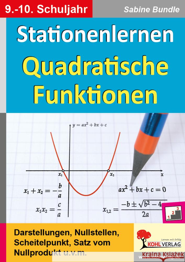 Stationenlernen Quadratische Funktionen Bundle, Sabine 9783985582785 KOHL VERLAG Der Verlag mit dem Baum