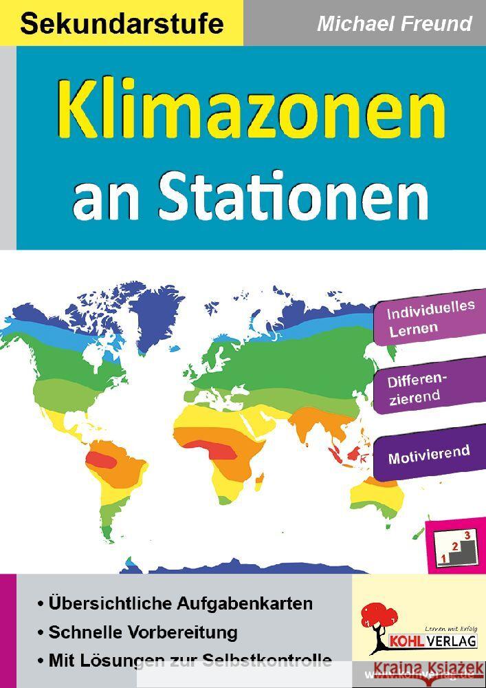 Klimazonen an Stationen Freund, Michael 9783985583270 KOHL VERLAG Der Verlag mit dem Baum