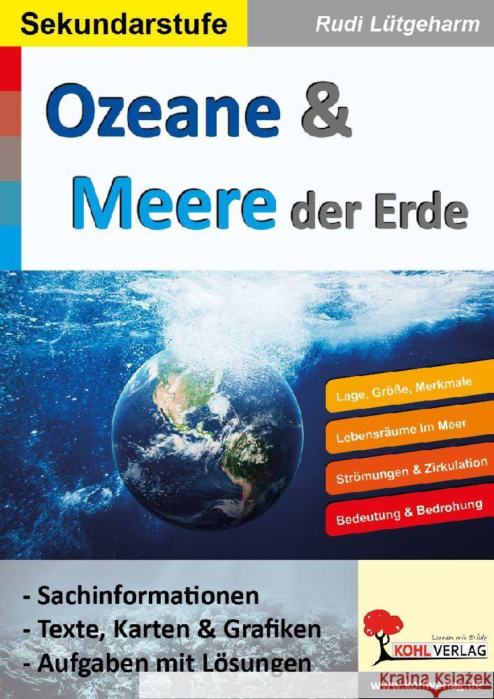 Ozeane & Meere der Erde Lütgeharm, Rudi 9783985583355 KOHL VERLAG Der Verlag mit dem Baum