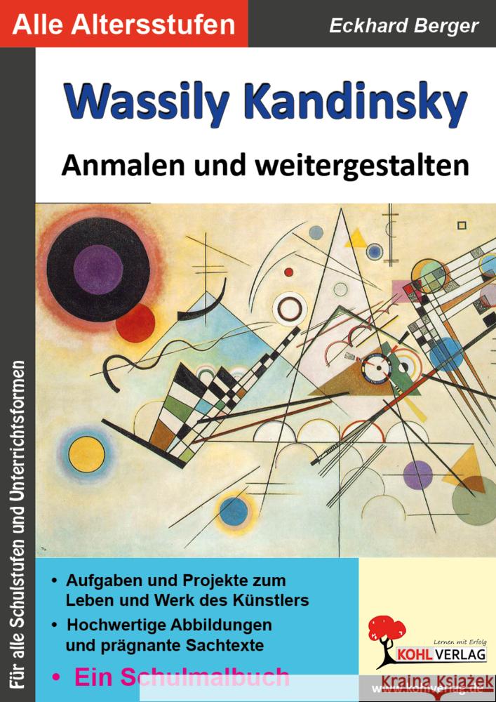Wassily Kandinsky ... anmalen und weitergestalten Berger, Eckhard 9783985588701