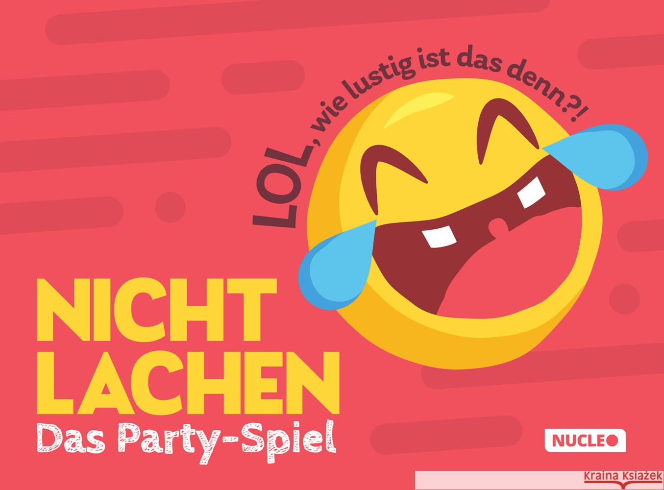 Nicht lachen - Das Party-Spiel: LOL, wie lustig ist das denn?! Lauck, Philipp 9783985610174 Nucleo Verlag