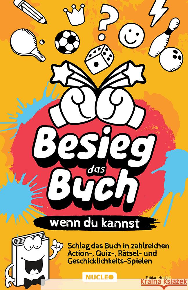 Besieg das Buch, wenn du kannst Fabian, Höchst 9783985610310 Nucleo