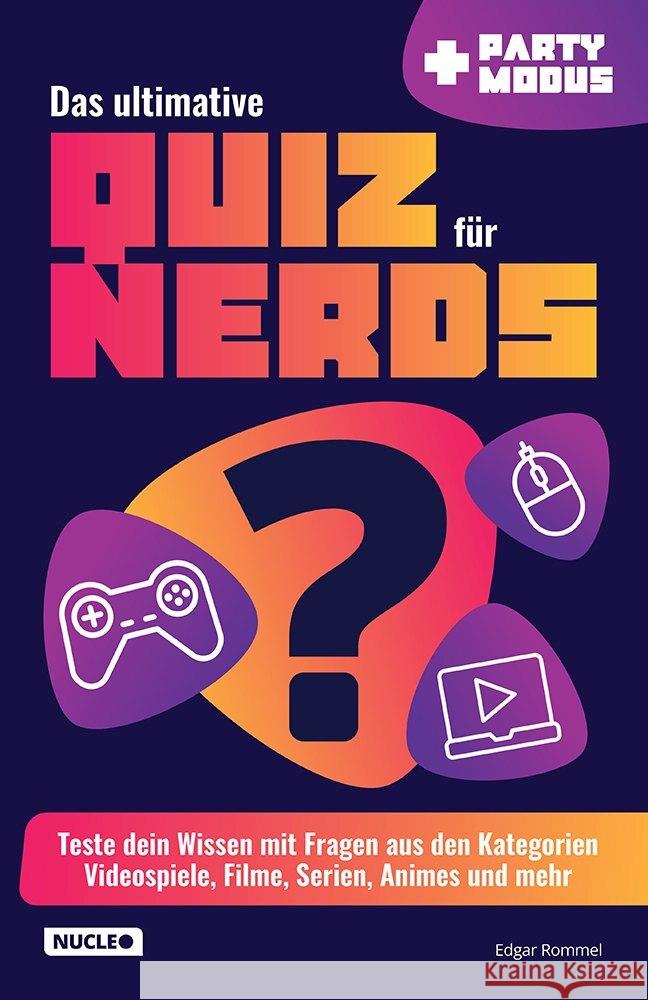 Das ultimative Quiz für Nerds Rommel, Edgar 9783985610341