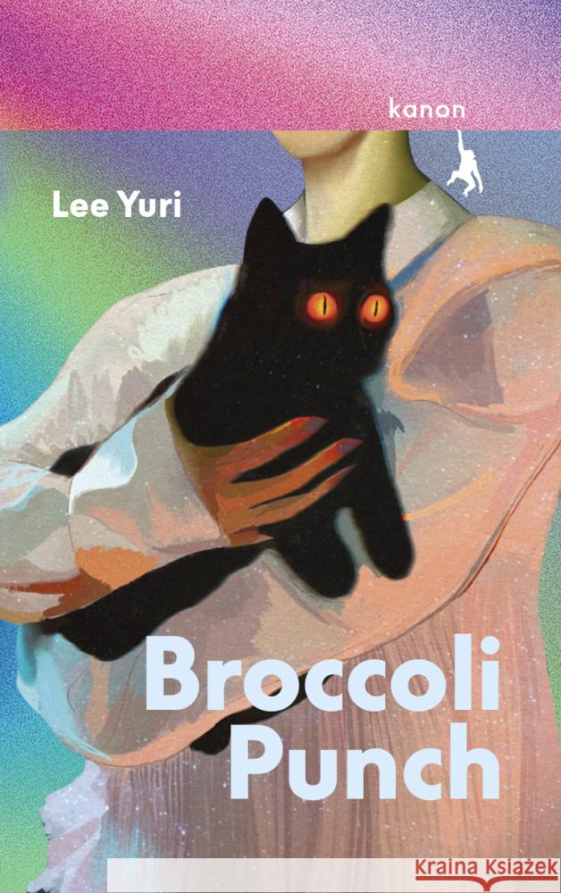 Broccoli Punch Yuri, Lee 9783985681815