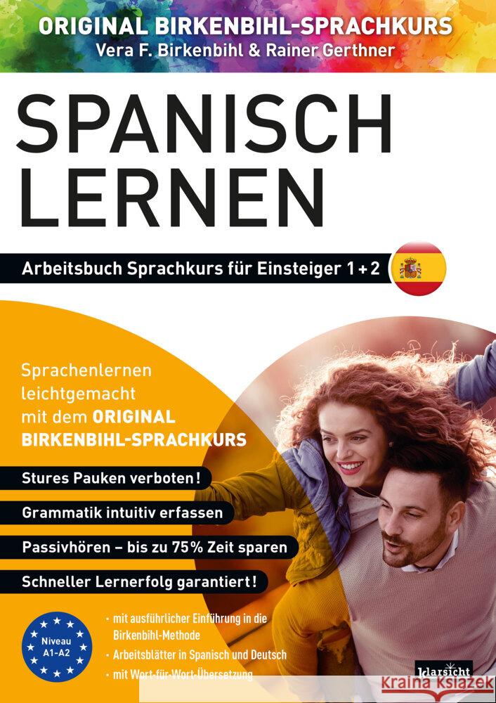 Arbeitsbuch zu Spanisch lernen Einsteiger 1+2 Birkenbihl, Vera F., Gerthner, Rainer 9783985840137 Klarsicht Verlag Hamburg