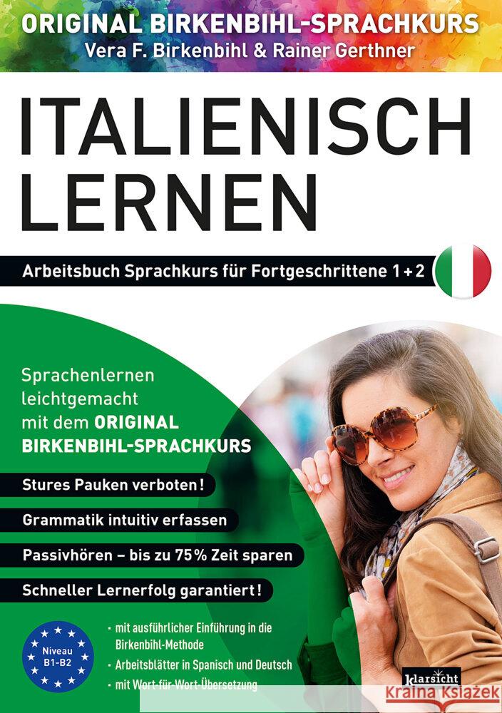 Arbeitsbuch zu Italienisch lernen Fortgeschrittene 1+2 Birkenbihl, Vera F., Rainer, Gerthner 9783985840229