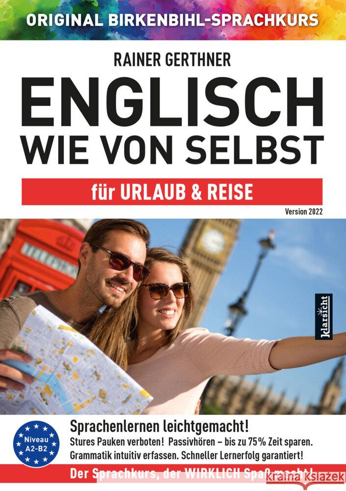 Englisch wie von selbst für Urlaub & Reise (ORIGINAL BIRKENBIHL), Audio-CD Gerthner, Rainer, Original Birkenbihl Sprachkurs 9783985840243