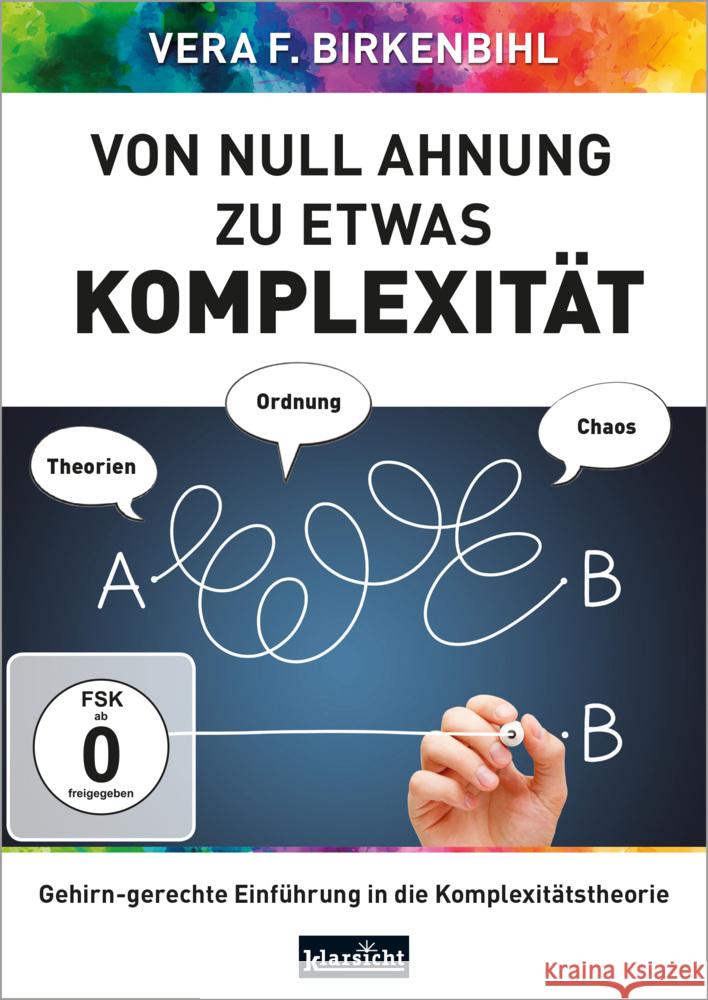 Von Null Ahnung zu etwas Komplexität, DVD-Video Birkenbihl, Vera F., www.birkenbihl.tv 9783985841103 Klarsicht Verlag Hamburg