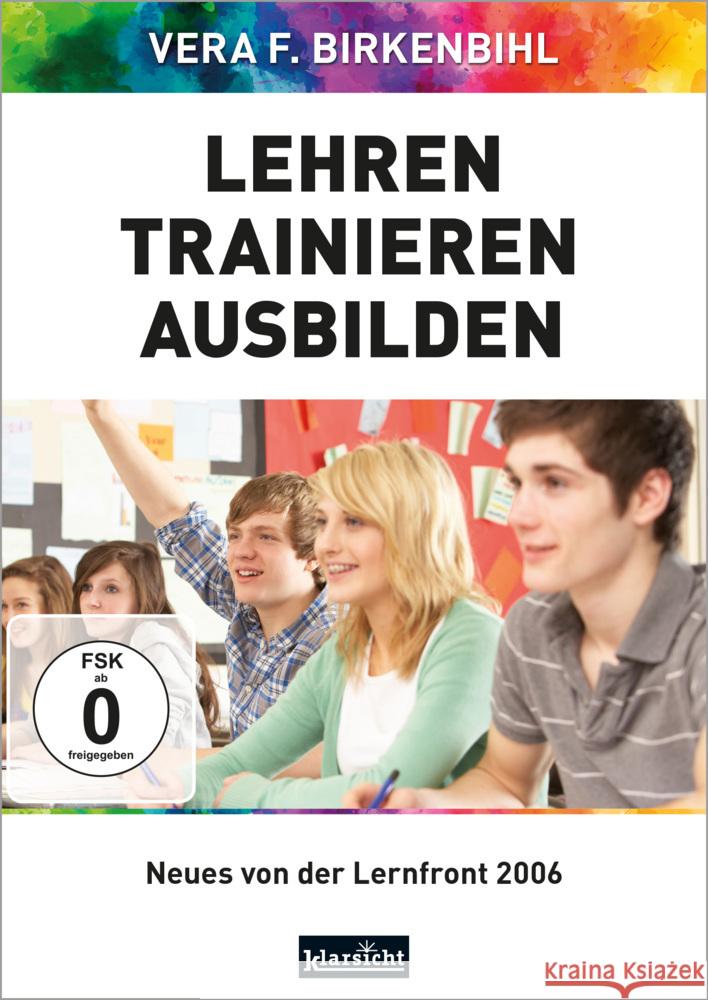 Lehren - Trainieren - Ausbilden, DVD-Video Birkenbihl, Vera F., www.birkenbihl.tv 9783985841172