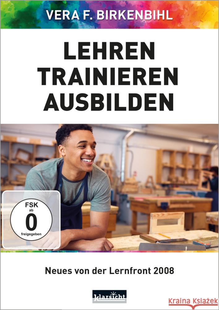 Lehren - Trainieren - Ausbilden, DVD-Video Birkenbihl, Vera F., www.birkenbihl.tv 9783985841196