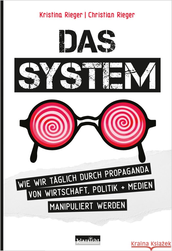 Das System Rieger, Kristina, Rieger, Christian 9783985842377