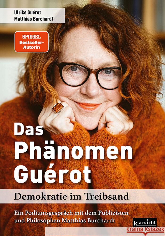 Das Phänomen Guérot Guérot, Ulrike, Burchardt, Matthias 9783985842384 Klarsicht Verlag Hamburg
