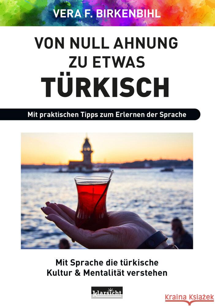 Von Null Ahnung zu etwas Türkisch Birkenbihl, Vera F. 9783985842414