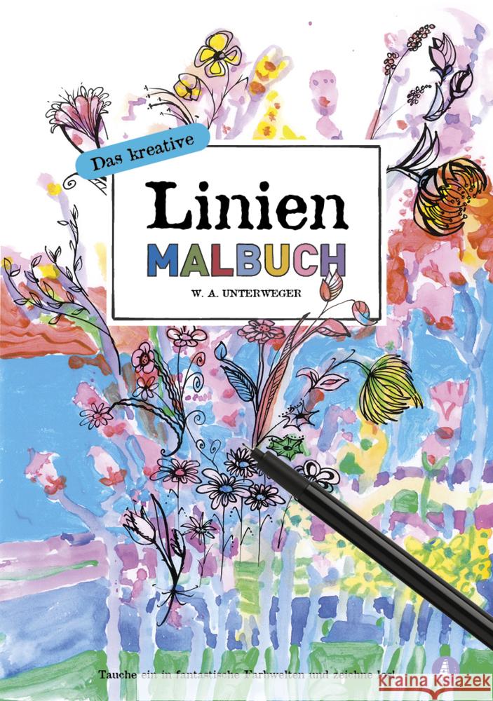 Das kreative Linienmalbuch Unterweger, W. A. 9783985850631 Adrian Verlag