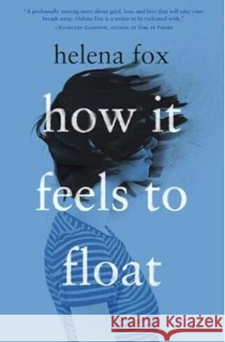 How it feels to float Fox, Helena 9783985851751