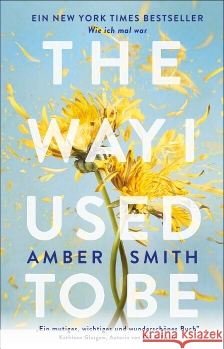 The way I used to be Smith, Amber 9783985851973