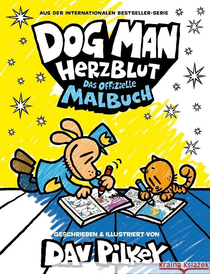 Dog Man Herzblut : Das offizielle Malbuch Pilkey, Dav 9783985852185 Adrian Verlag