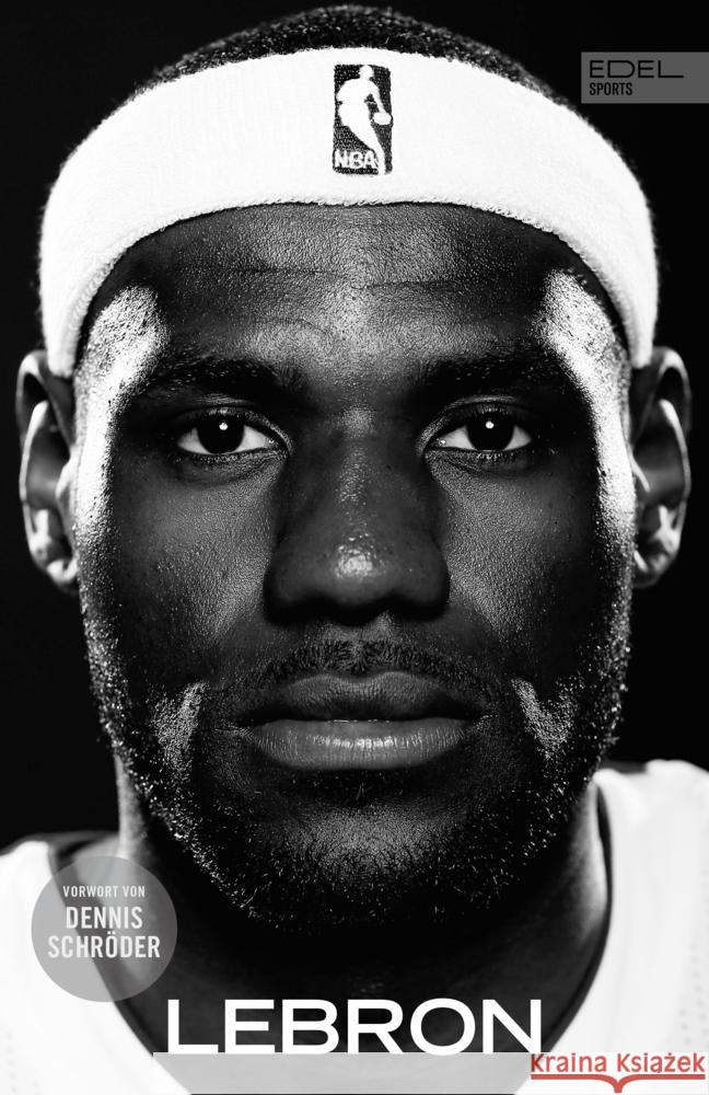 LeBron. Die Biografie des NBA-Superstars Benedict, Jeff 9783985880669