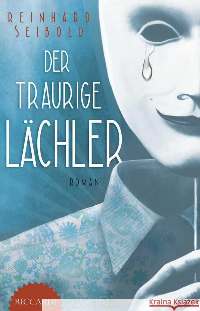 Der traurige Lächler Seibold, Reinhard 9783985951284