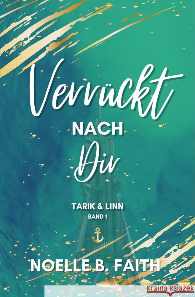 Verrückt nach Dir Faith, Noelle B. 9783985952199 Nova MD