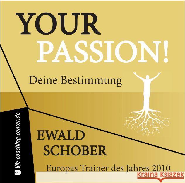Your Passion, Audio-CD, MP3 Schober, Ewald 9783985953332