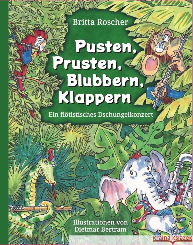 Pusten, Prusten, Blubbern, Klappern Britta, Roscher 9783985953479