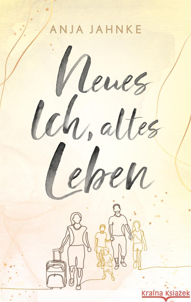 Neues Ich, altes Leben Jahnke, Anja 9783985954469 Nova MD