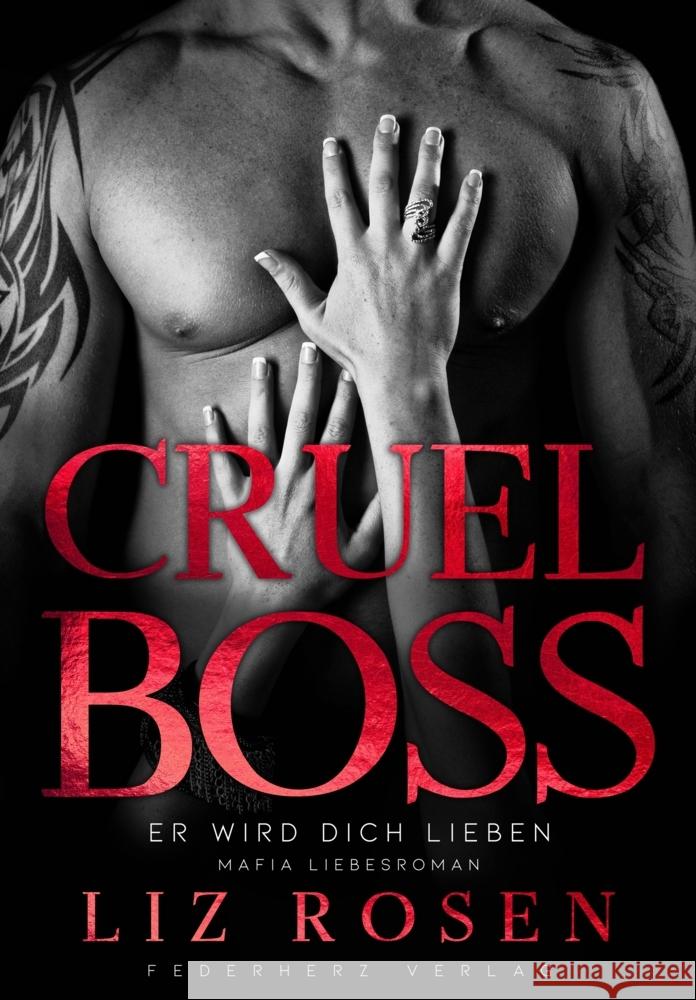 Cruel Boss Rosen, Liz 9783985957026