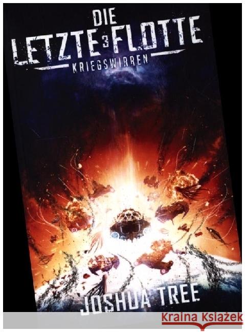 Die Letzte Flotte 3 Tree, Joshua 9783985958061 Nova MD