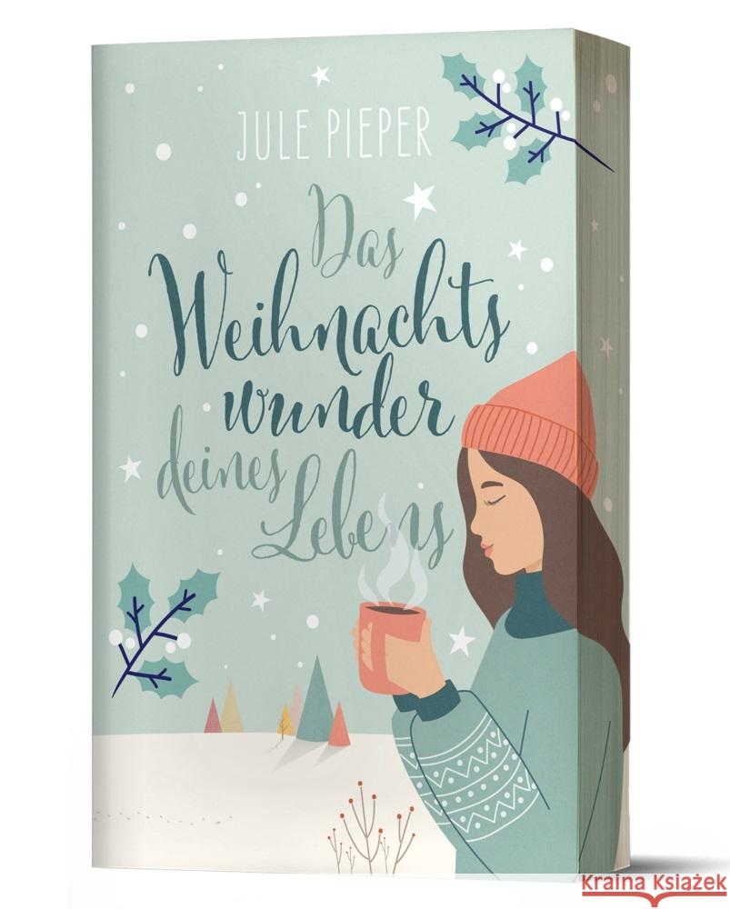 Das Weihnachtswunder deines Lebens Jule, Pieper 9783985959167