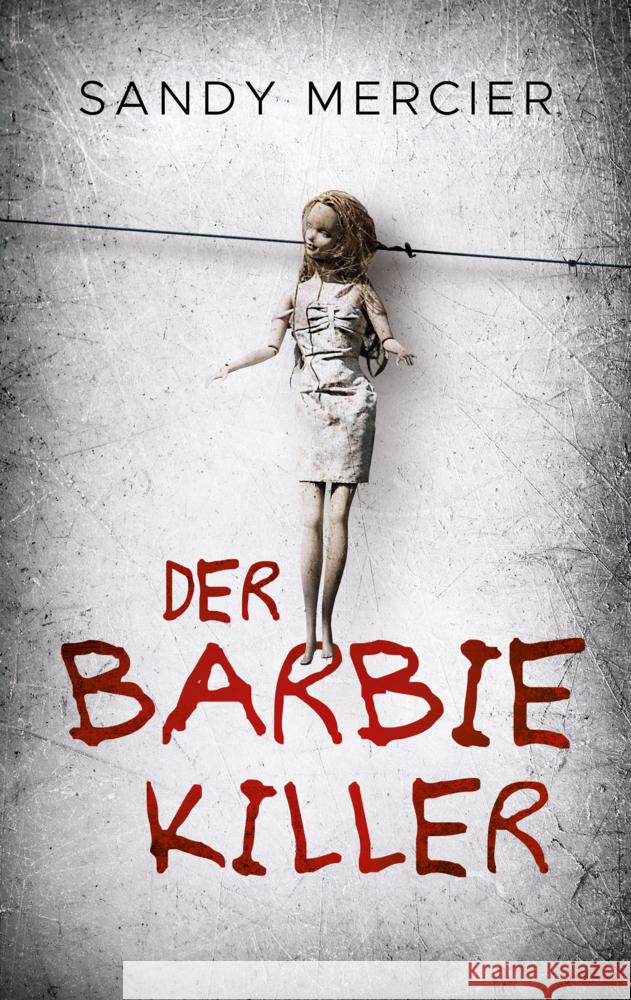 Der Barbie-Killer Mercier, Sandy 9783985959310