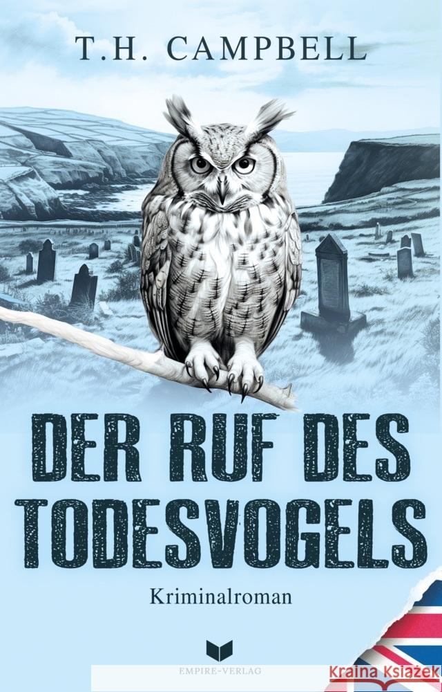 Der Ruf des Todesvogels Campbell, T. H. 9783985959914 Nova MD