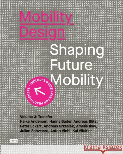 Mobility Design Kai Vockler 9783986121747 JOVIS Verlag
