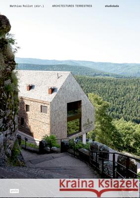 Architectures Terrestres: Studiolada Mathias Rollot 9783986122638 Jovis Verlag