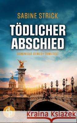 Tödlicher Abschied Strick, Sabine 9783986371661 DP Verlag