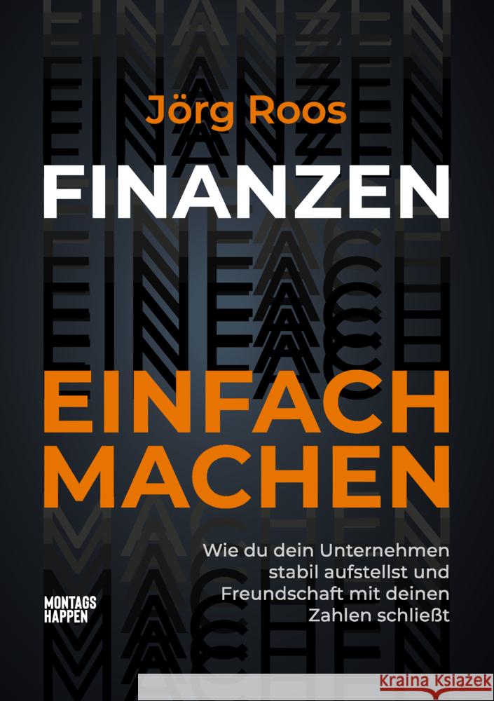 FINANZEN EINFACH MACHEN Roos, Jörg 9783986400217