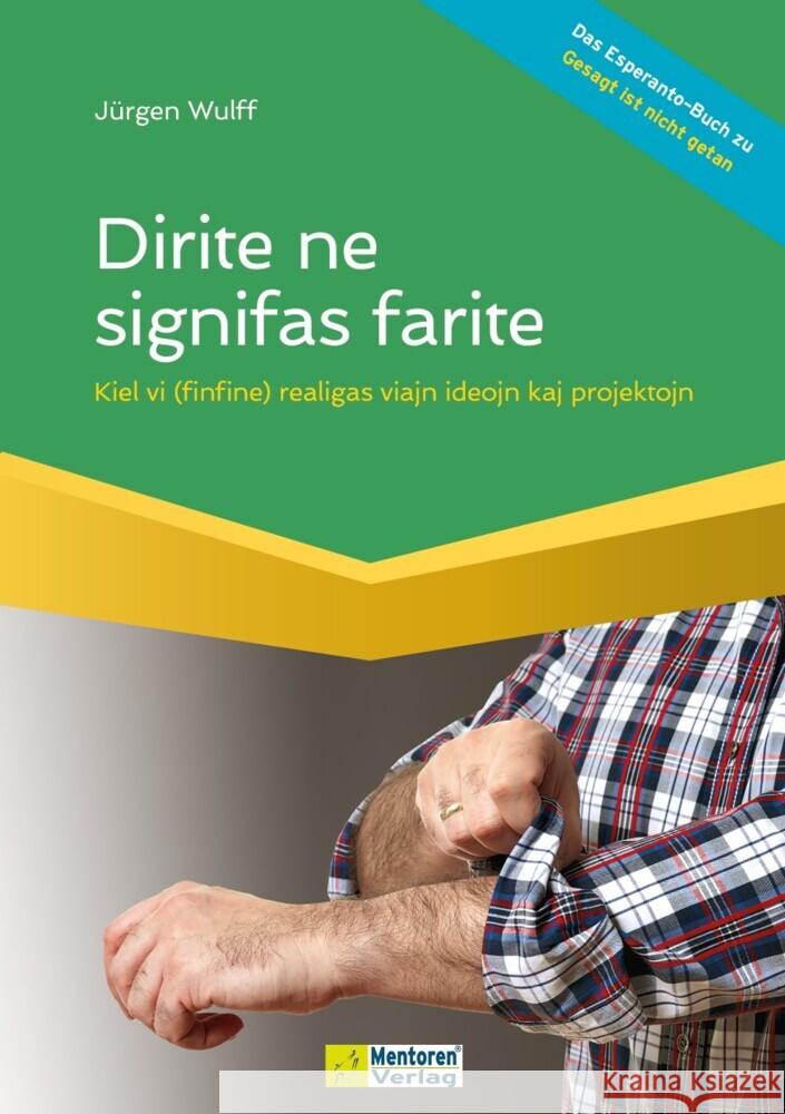 Dirite ne signifas farite Wulff, Jürgen 9783986411299 Mentoren-Media-Verlag