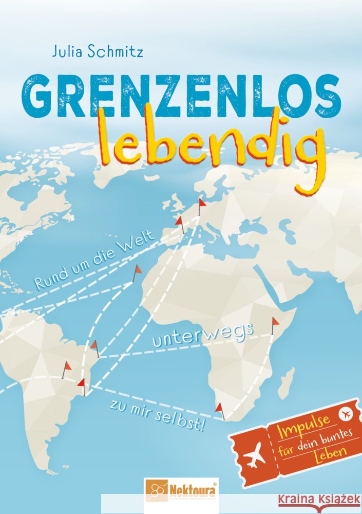 Grenzenlos lebendig Schmitz, Julia 9783986412128