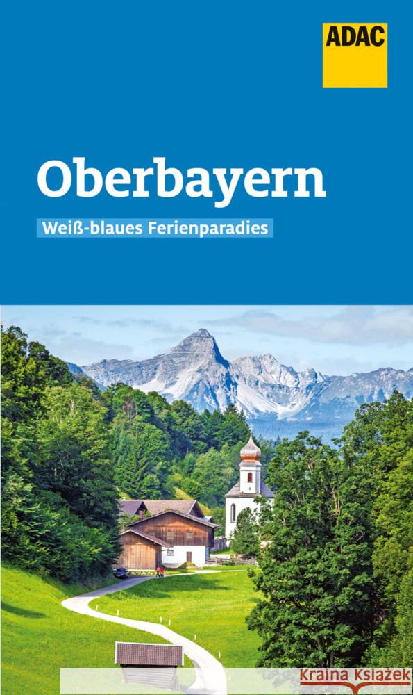 ADAC Reiseführer Oberbayern Fraas, Martin 9783986450076 ADAC Reiseführer